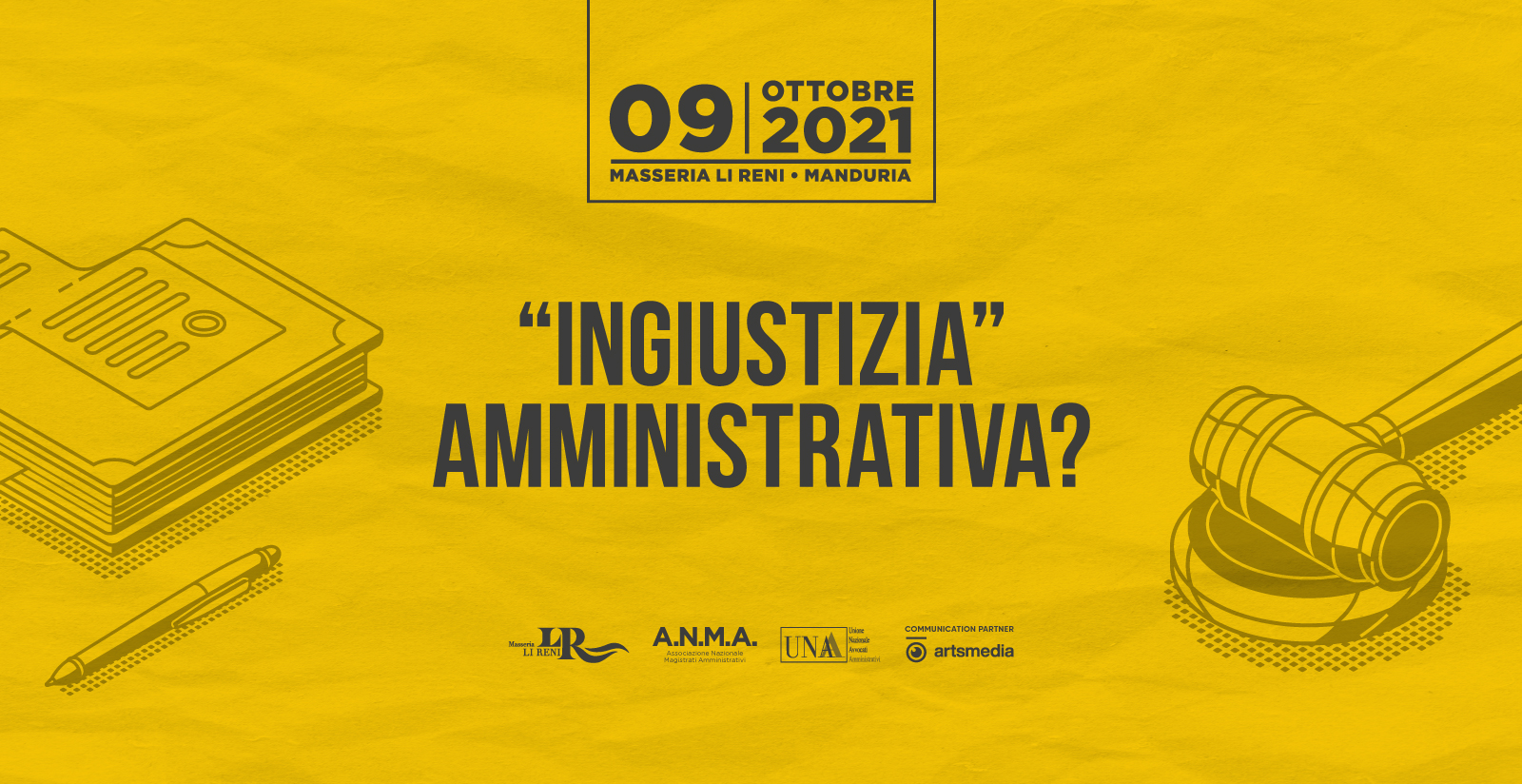 9 ottobre evento ANMA - UNAA "Ingiustizia" Amministrativa? | Masseria Li Reni2