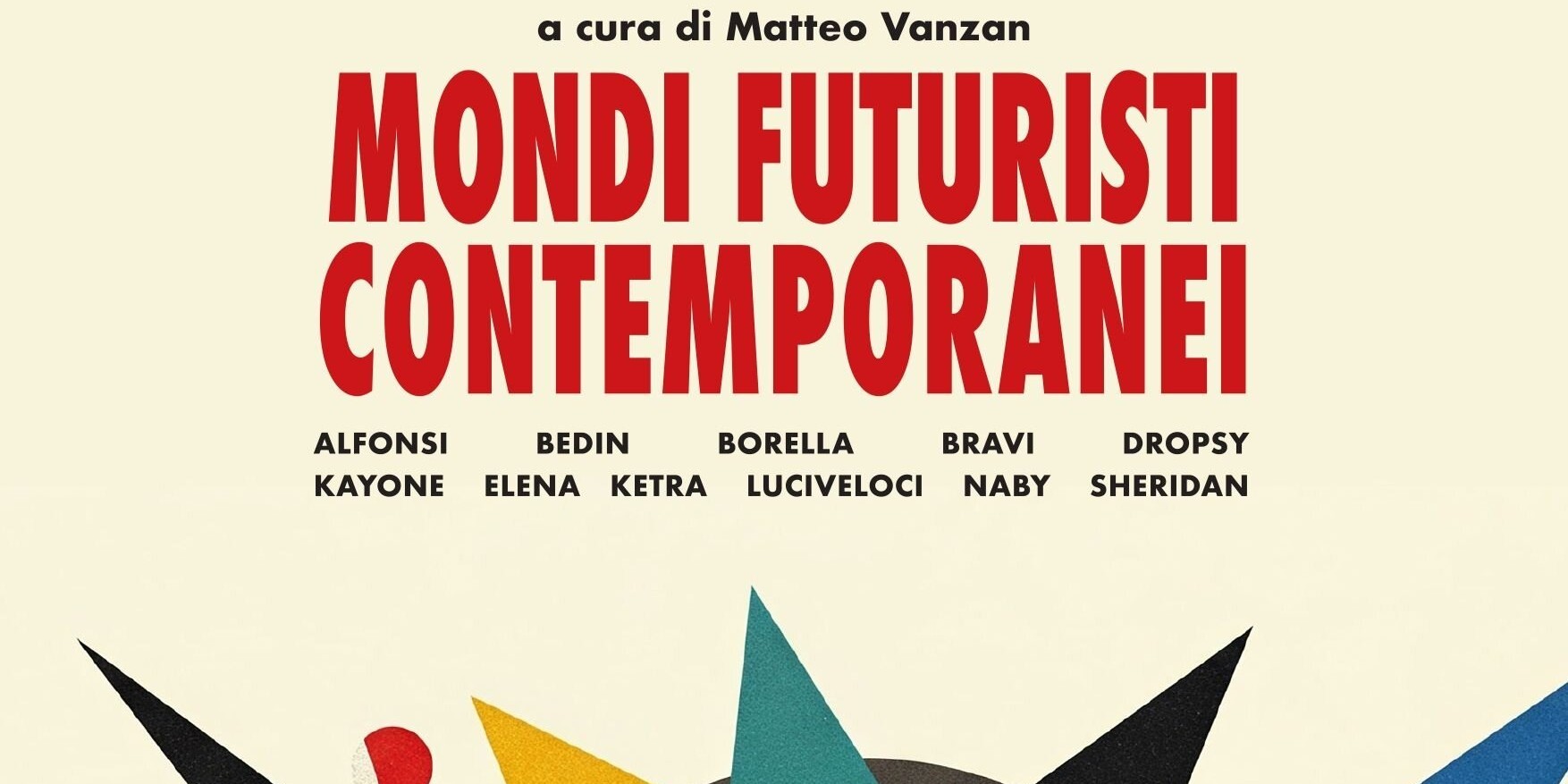 MONDI FUTURISTI CONTEMPORANEI1 MONDI FUTURISTI CONTEMPORANEI1
