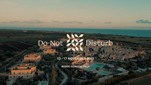 DO NOT DISTURB at Borgo Egnazia 1