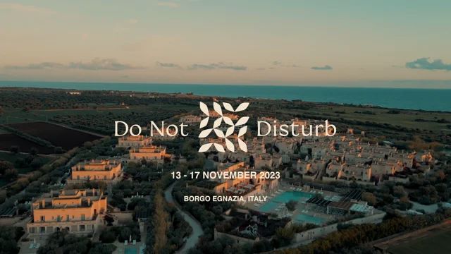 DO NOT DISTURB: Ci vediamo a Borgo Egnazia  1