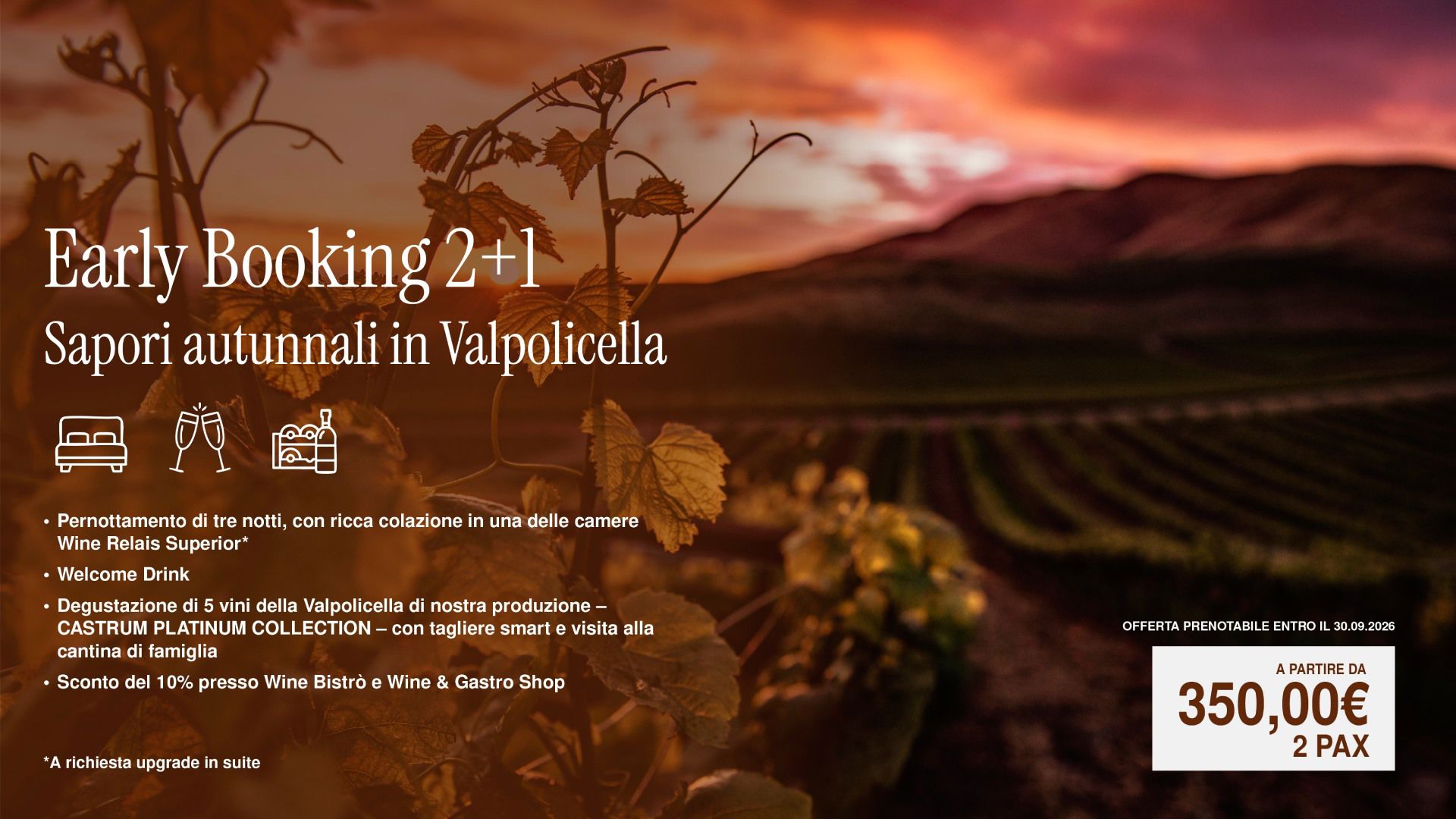 Early Booking 2+1 Autunno 2